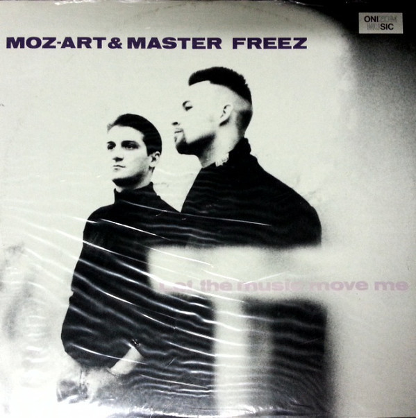 Moz-Art & Master Freez - Let The Music Move Me | Onizom Music (OZ 006)