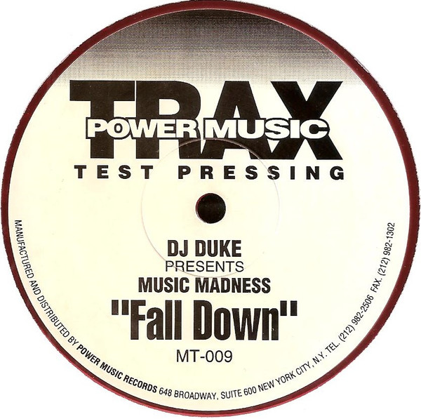 DJ Duke Presents Music Madness - Fall Down | Power Music Trax (MT-009) - 2