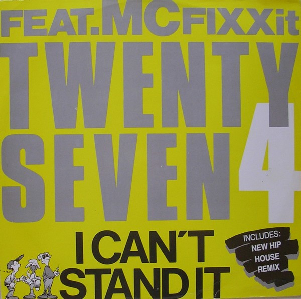 Twenty 4 Seven Feat. MC Fixx It - I Can't Stand It | Pump! (P.1990)