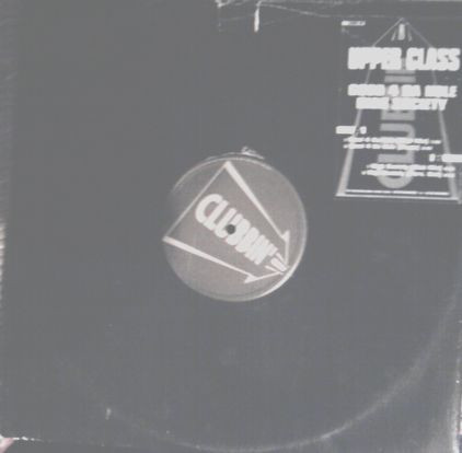 Upper Class - Good 4 Da Hole / High Society | Clubbin' Records (CLUBBIN 004) - 2