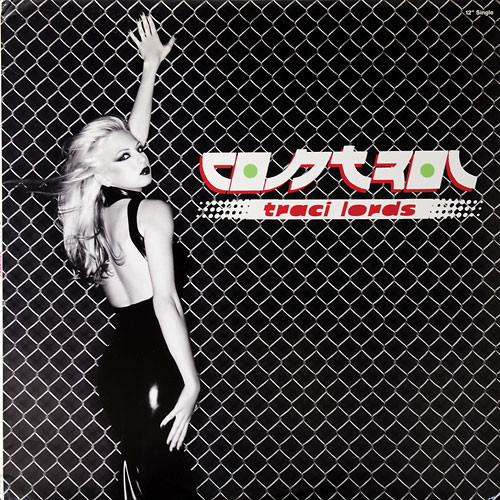 Traci Lords - Control | Radioactive (RAR12-54953) - main