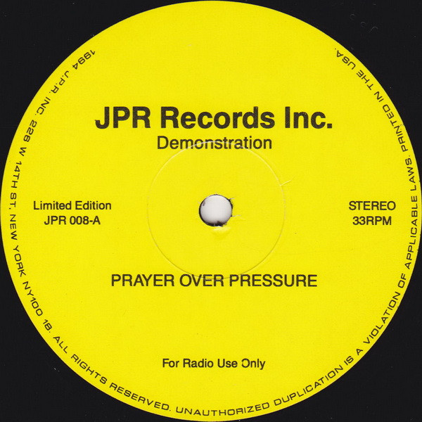 Demonstration - Prayer Over Pressure | JPR Records Inc. (JPR 008) - 2