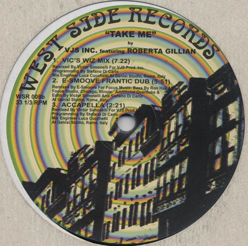 VJS Inc. Featuring Roberta Gillian - Take Me | West Side Records (WSR 008) - 2 VJS Inc. Featuring Roberta Gillian - Take Me | West Side Records (WSR 008) - 2