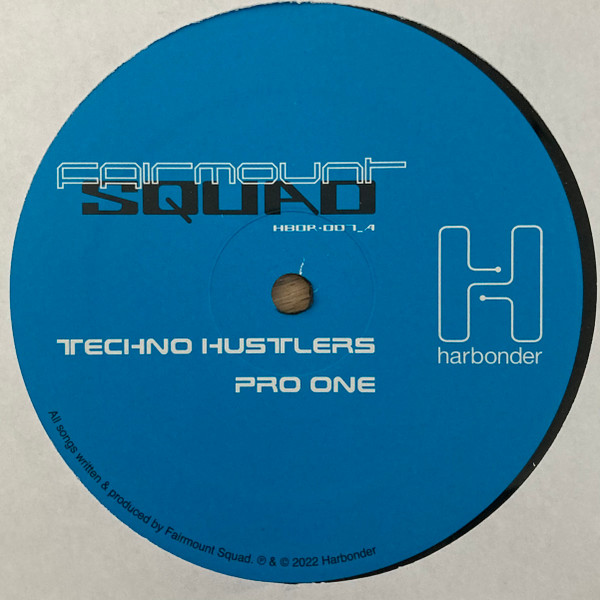 Fairmount Squad - Techno Hustlers EP | harbonder (HBDR 007)