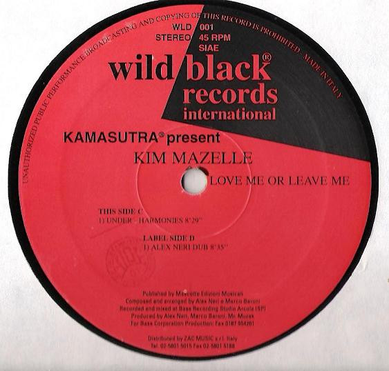 Kamasutra Present Kim Mazelle - Love Me Or Leave Me | Wild Black International (WLD 001) - 5