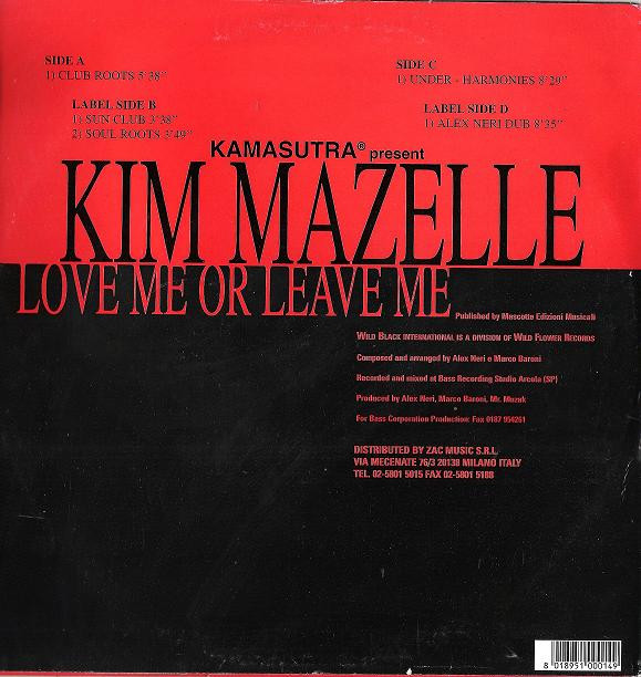 Kamasutra Present Kim Mazelle - Love Me Or Leave Me | Wild Black International (WLD 001) - 2