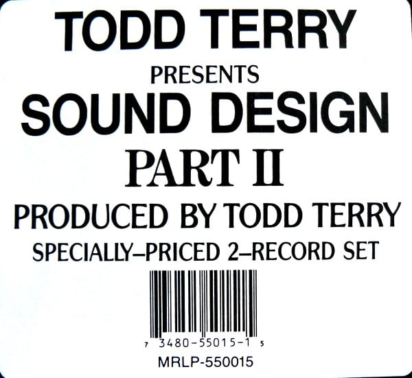 Todd Terry Presents Sound Design - Sound Design Part II | Freeze Records (MRLP-55015) - 6