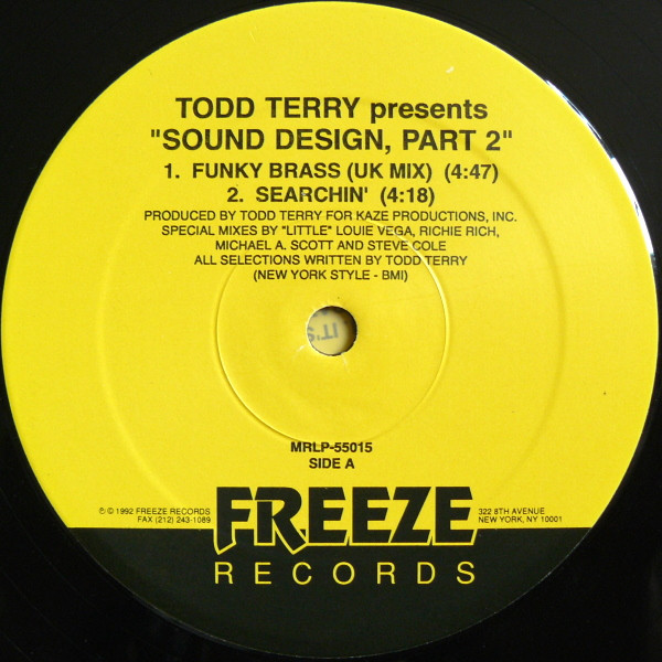 Todd Terry Presents Sound Design - Sound Design Part II | Freeze Records (MRLP-55015) - 2