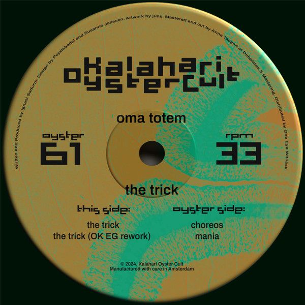 Oma Totem - The Trick | Kalahari Oyster Cult (OYSTER61)