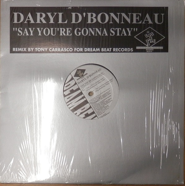 Darryl D'Bonneau - Say You're Gonna Stay | Dream Beat (DB 014)