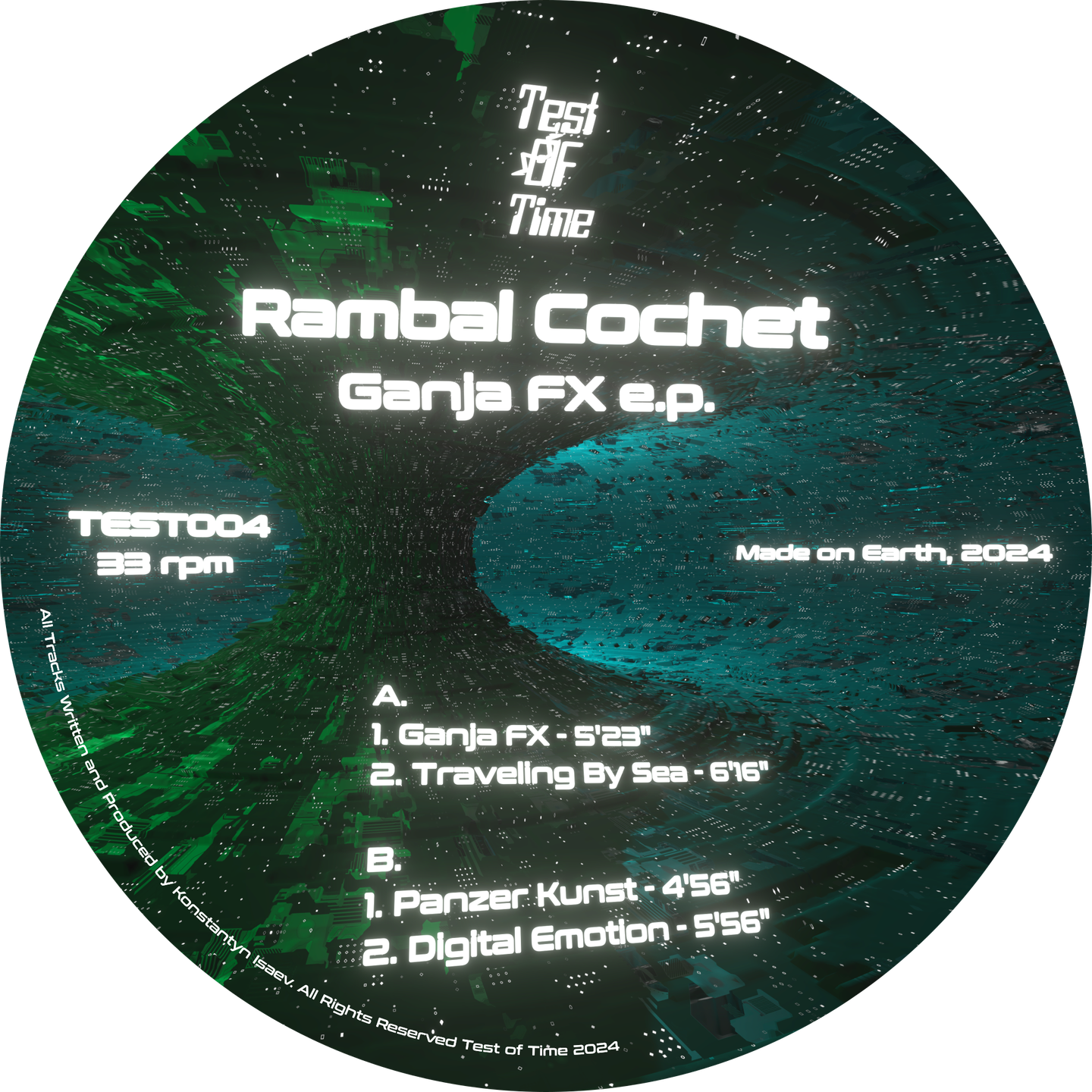 Rambal Cochet - Ganja FX E.P. | Test Of Time (TEST004) - 2