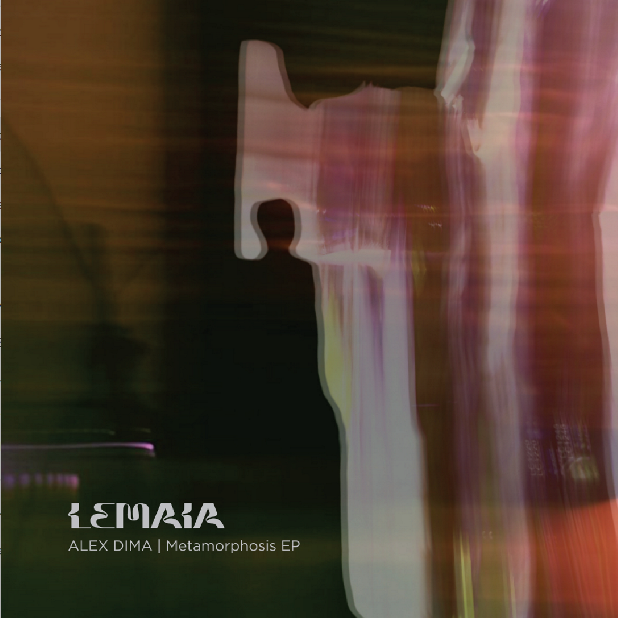 Alex Dima - Metamorphosis EP | LeMaia (LEMAIA003) - main