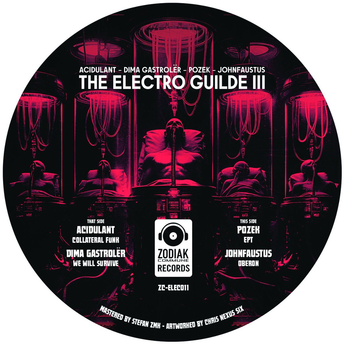 Acidulant , Dima Gastrolër , Mtl Pozek , Johnfaustus - The Electro Guilde III | Zodiak Commune (ZC-ELEC011) - 2 Acidulant , Dima Gastrolër , Mtl Pozek , Johnfaustus - The Electro Guilde III | Zodiak Commune (ZC-ELEC011) - 2