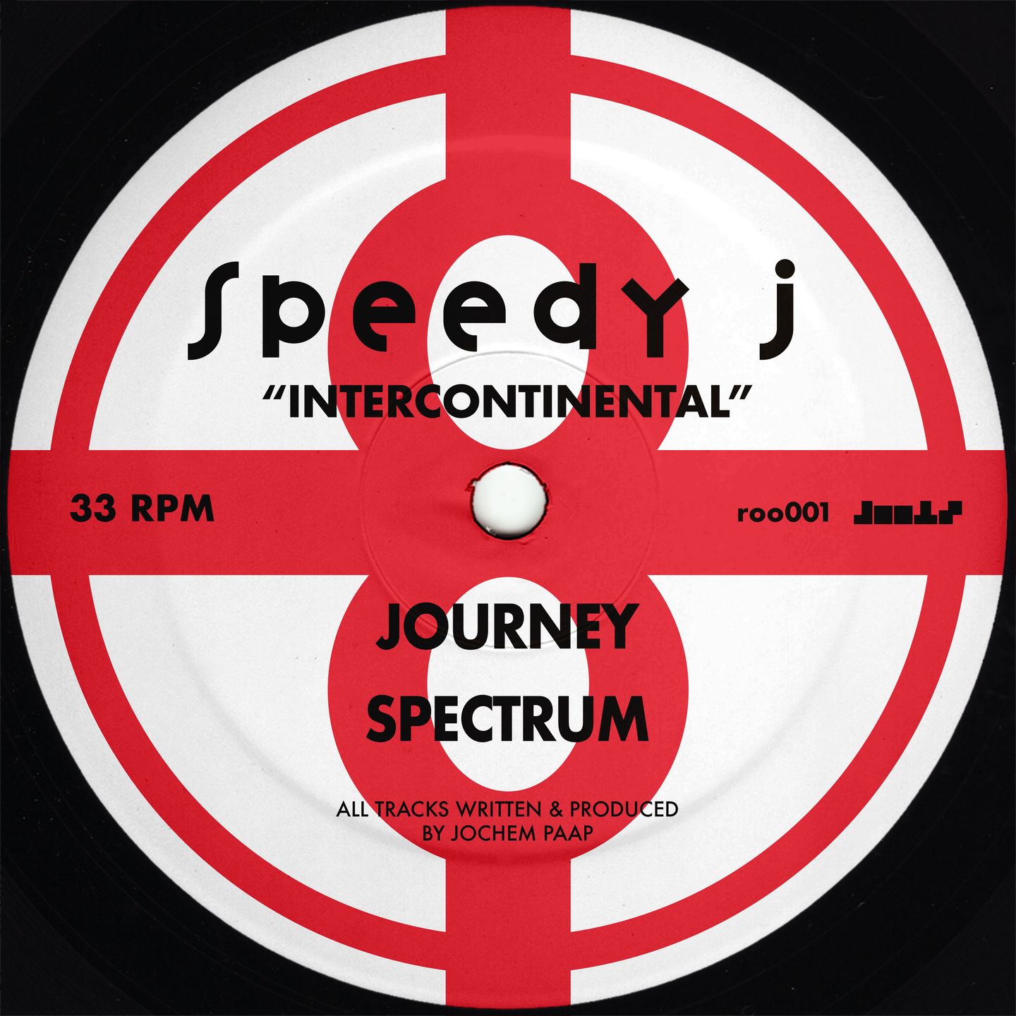 Speedy J - Intercontinental | Roots (roo001) - 2