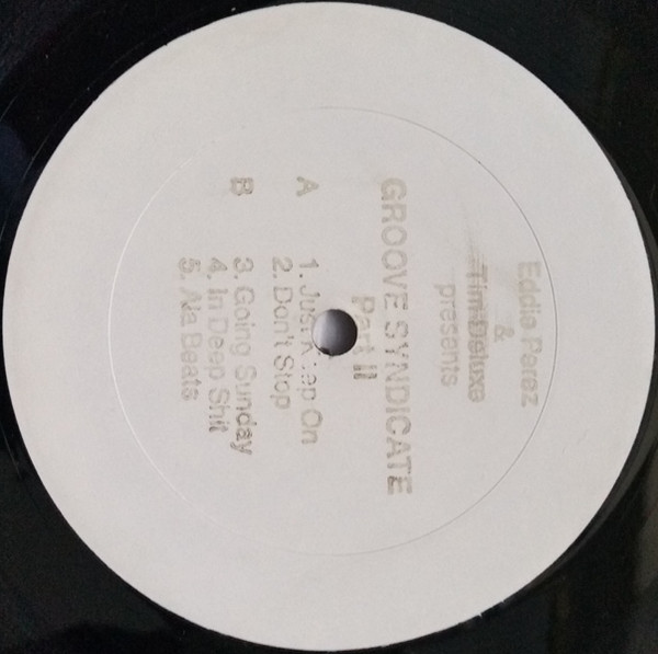 Eddie Perez & Tim Deluxe - Groove Syndicate Part II | Shelter Records (SHL-1019) - main