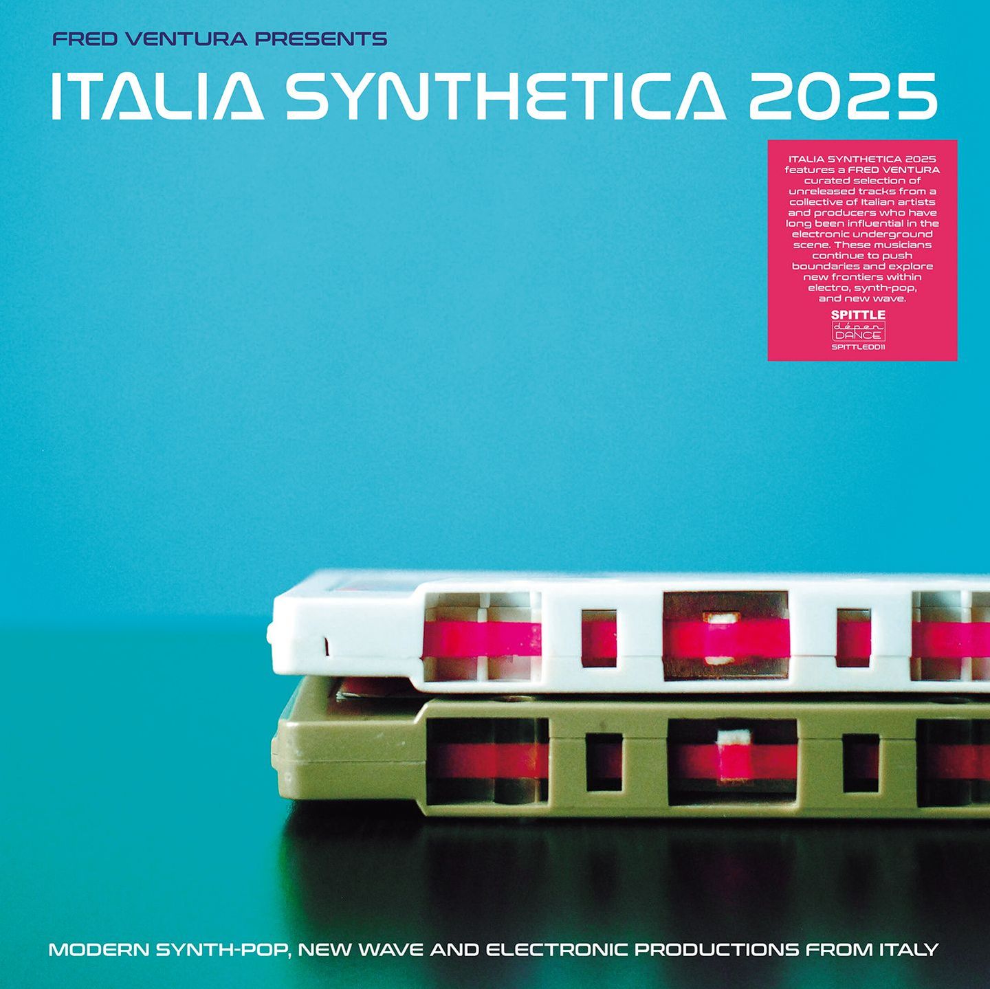 Various - Fred Ventura Presents Italia Synthetica 2025 | Spittle Records (SPITTLEDD11)