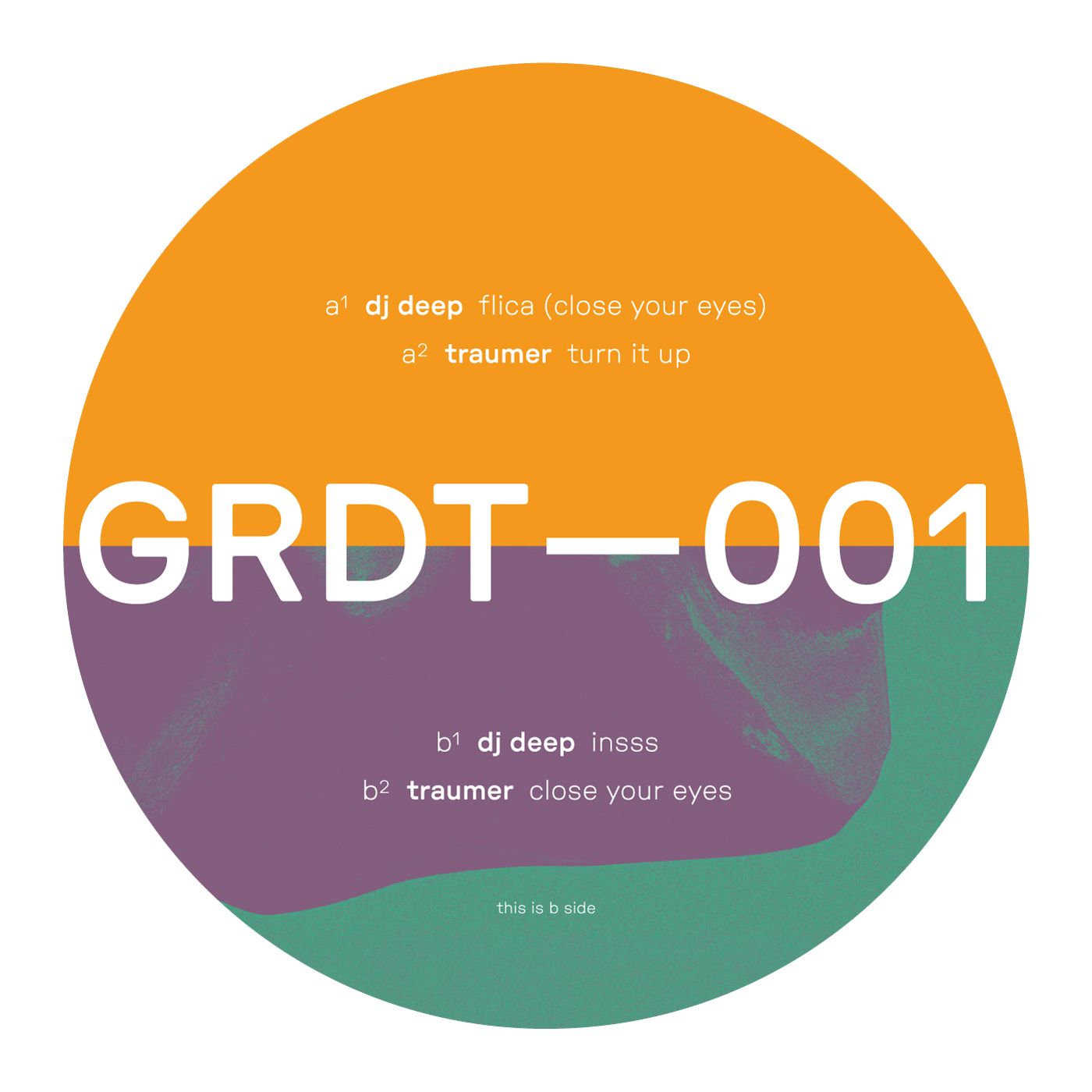 DJ Deep / Traumer - Get-Rooted 01 | Get-Rooted (GRDT-001) - 2 DJ Deep / Traumer - Get-Rooted 01 | Get-Rooted (GRDT-001) - 2