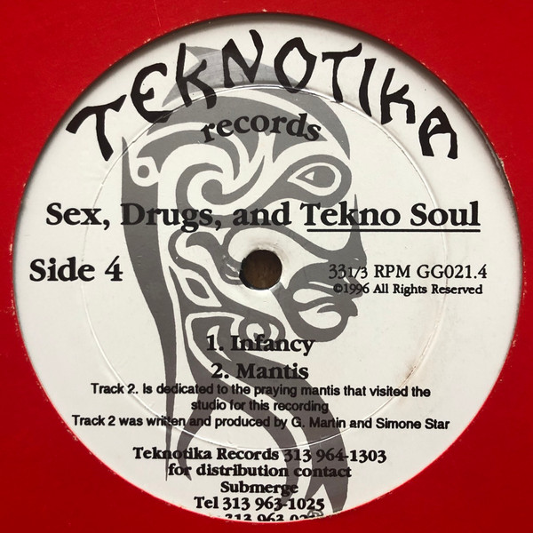 Gary Martin - Sex, Drugs And Tekno Soul | Teknotika Records (GG021) - 4
