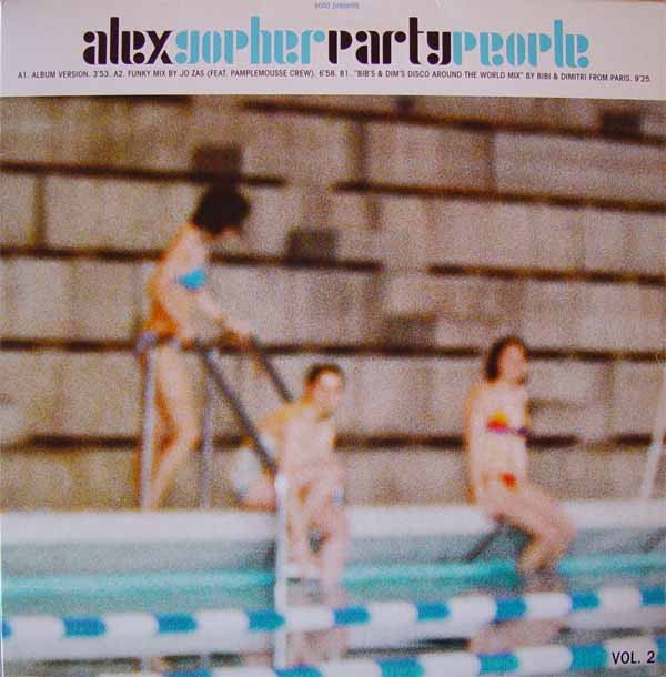 Alex Gopher - Party People Vol. 2 | Disques Solid (SLD 020 EP2)