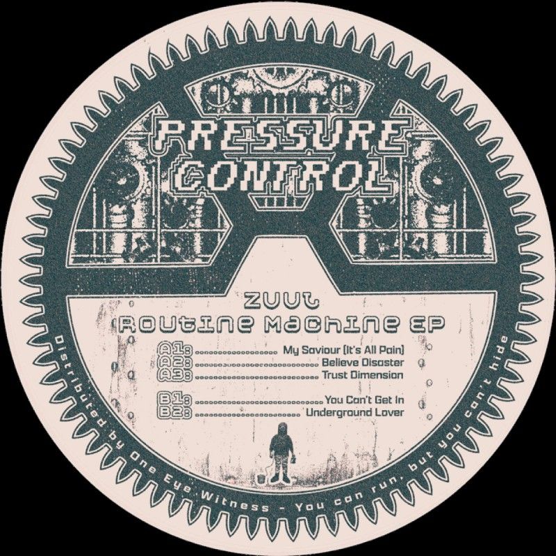 Zuul - Routine Machine | pressure control (PCSC001)