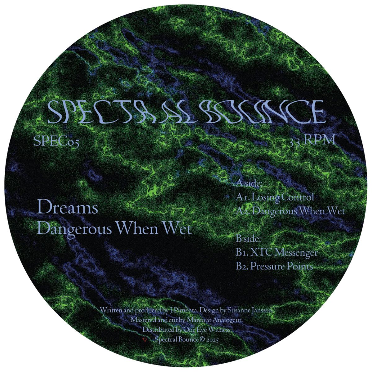 Dreams - Dangerous When Wet | Spectral Bounce (SPEC005) - main