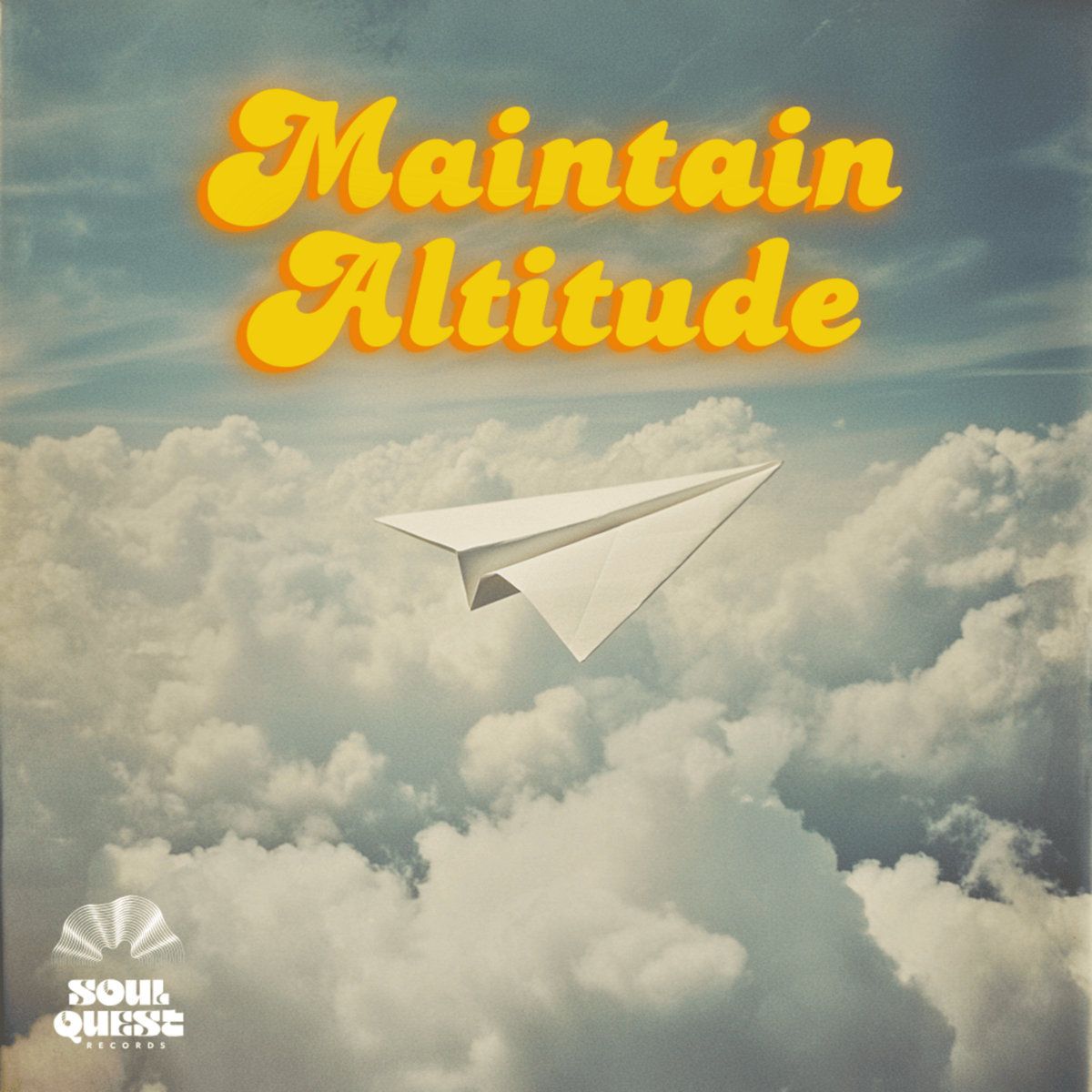 Various - Maintain Altitude | Soul Quest Records (SQR011)