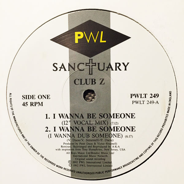 Club Z - I Wanna Be Someone | PWL Sanctuary (PWLT 249) - 3