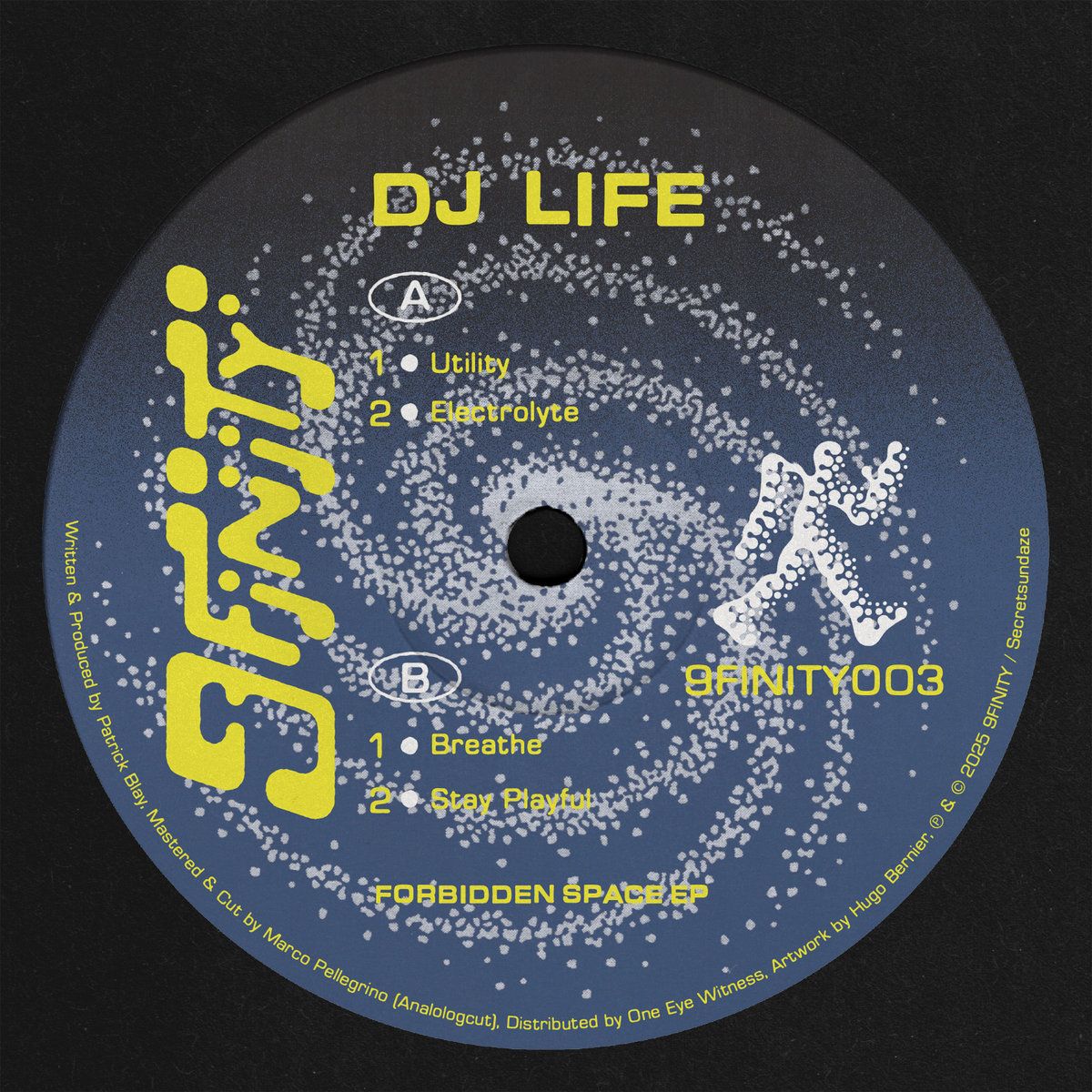 DJ Life - Forbidden Space EP | 9FINITY (9FINITY003)