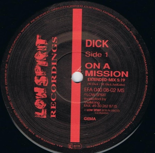 Dick - On A Mission | Low Spirit Recordings (EFA 040 08-02 MS) - 2 Dick - On A Mission | Low Spirit Recordings (EFA 040 08-02 MS) - 2