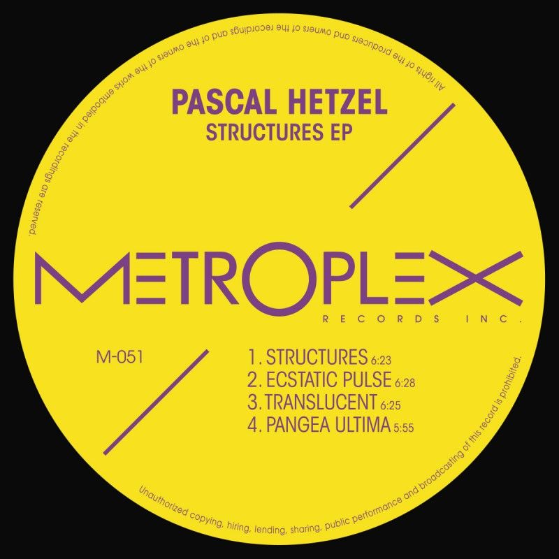 Pascal Hetzel - Structures EP | Metroplex (M-051)
