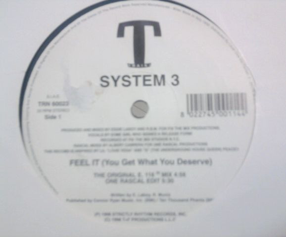 Feel It (You Get What You Deserve)