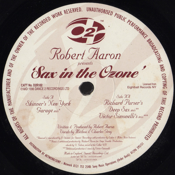 Robert Aaron - Sax In The Ozone | Dance 2 Recordings (D2R102) - 2