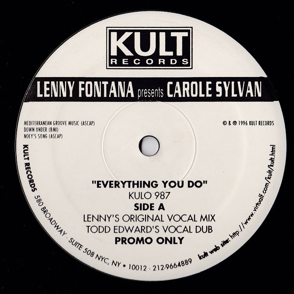 Lenny Fontana Presents Carole Sylvan - Everything You Do | Kult Records (KULO 987)