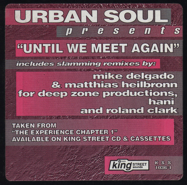 Urban Soul - Until We Meet Again | King Street Sounds (KSS-1036) - 5