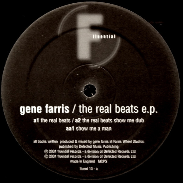 Gene Farris - The Real Beats E.P. | Fluential (fluent 13)