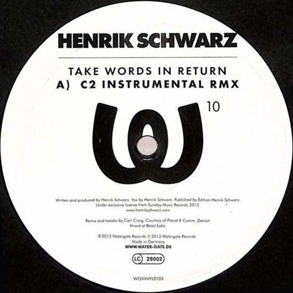Henrik Schwarz - Take Words In Return (C2 RMX Instrumental) | Watergate Records (WGVINYL010X) - main Henrik Schwarz - Take Words In Return (C2 RMX Instrumental) | Watergate Records (WGVINYL010X) - main