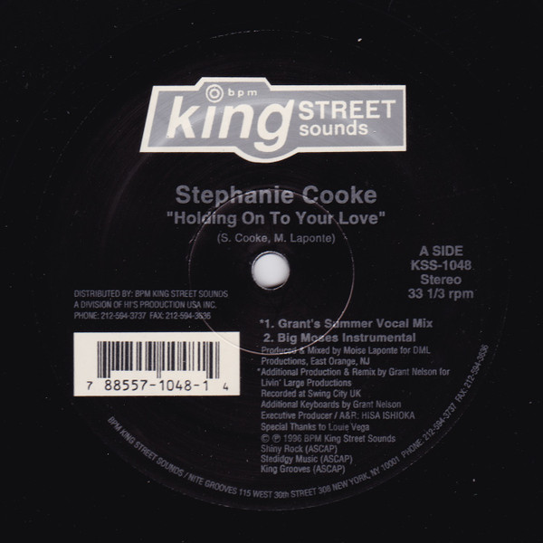 Stephanie Cooke - Holding On To Your Love | BPM King Street Sounds (KSS 1048) - 2