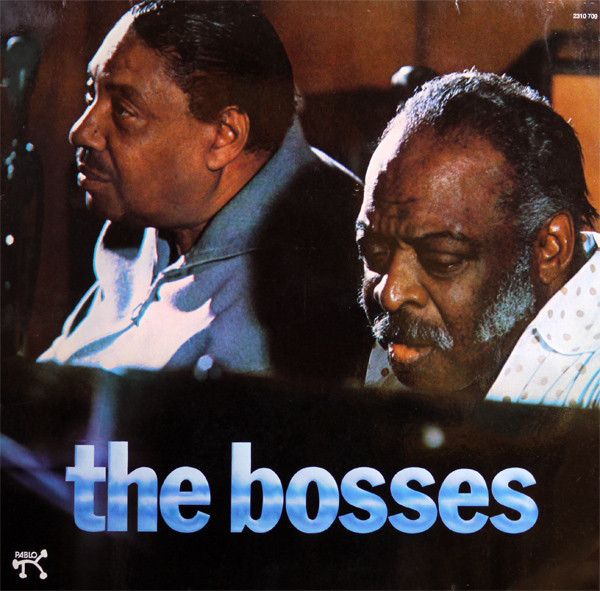 Count Basie / Joe Turner - The Bosses | Pablo Records (2310 709 L) - main Count Basie / Joe Turner - The Bosses | Pablo Records (2310 709 L) - main