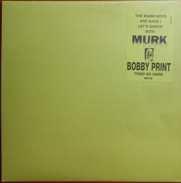 Bobby Print - Tried So Hard | Downtown (DTR 1057) - main