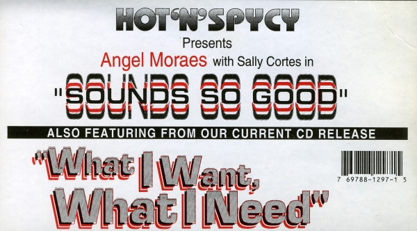 Angel Moraes Featuring Kelli Sae & Sally Cortes - Sounds So Good | Hot 'N' Spycy (1297-1) - 5