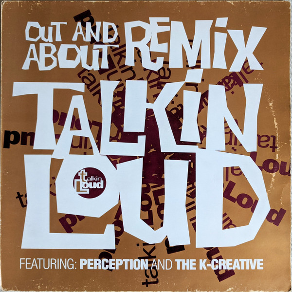 Perception And The K-Creative - Out And About Remix | Talkin' Loud (TLKXR 17)