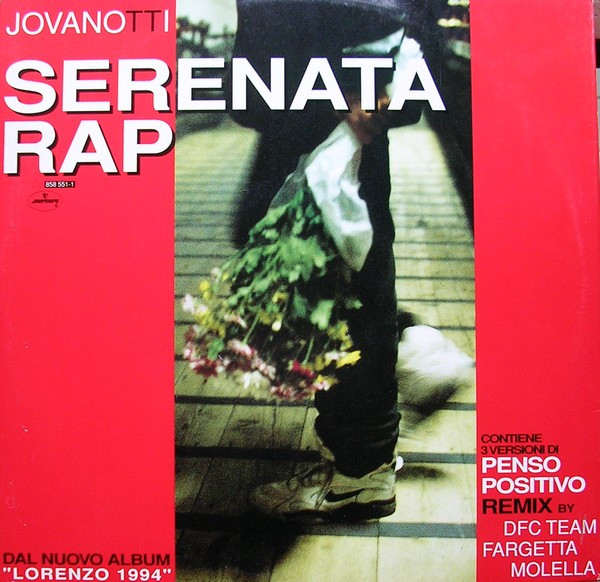 Serenata Rap / Penso Positivo (Remixes)