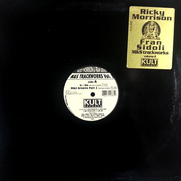 Ricky Morrison & Fran Sidoli - M&S Trackworks Vol. 2 | Kult Records (KULO 988)