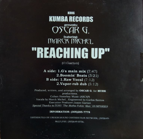 Oscar G. Featuring Marck Michel - Reaching Up | Kumba Records (K006) - 2
