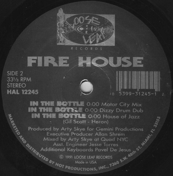 Fire House - In The Bottle | Loose Leaf Records (HAL 12245) - 2