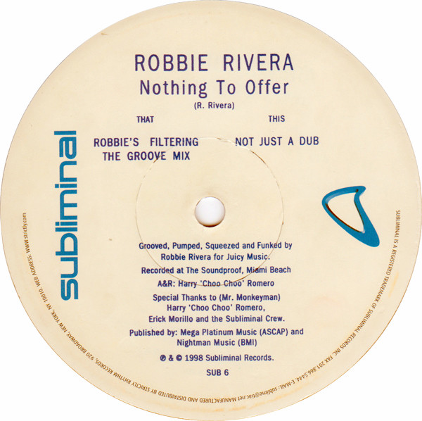 Robbie Rivera - Nothing To Offer | Subliminal (SUB 6) - 5