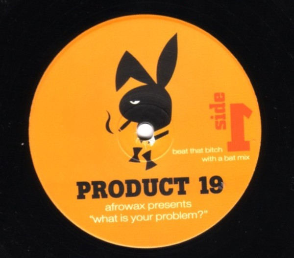 Afrowax - What Is Your Problem? | Product 19 Records (P19-04) - 2 Afrowax - What Is Your Problem? | Product 19 Records (P19-04) - 2