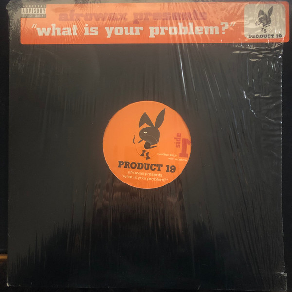 Afrowax - What Is Your Problem? | Product 19 Records (P19-04) - main Afrowax - What Is Your Problem? | Product 19 Records (P19-04) - main