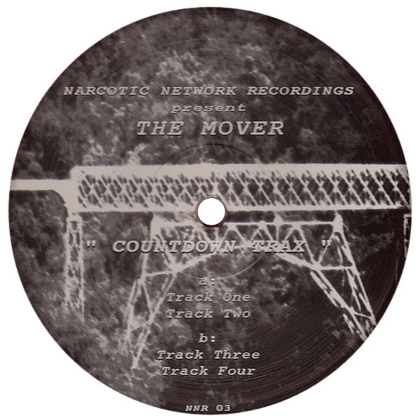 The Mover - Countdown Trax | Narcotic Network Recordings (NNR 03)