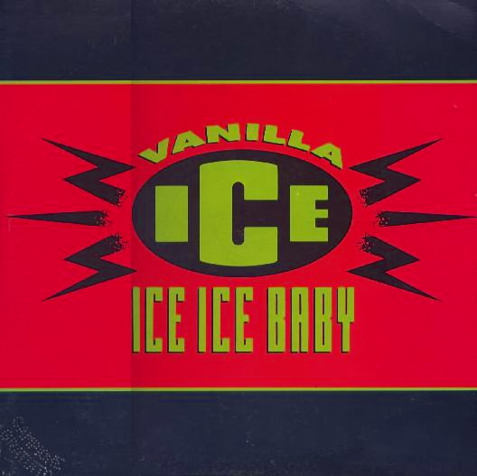 Vanilla Ice - Ice Ice Baby | SBK Records (14 2041166)